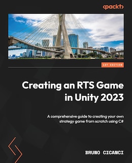 Front cover_Creating an RTS Game in Unity 2023