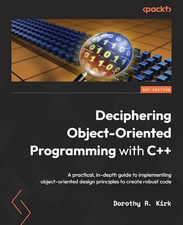 Front cover_Deciphering Object-Oriented Programming with C++