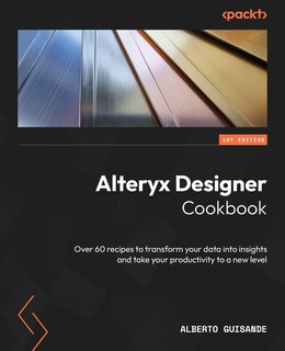 Front cover_Alteryx Designer Cookbook