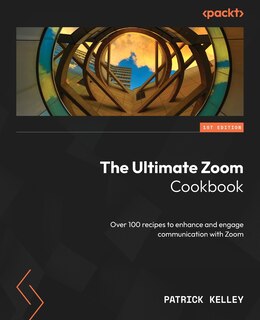 Front cover_The Ultimate Zoom Cookbook