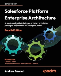 Couverture_Salesforce Platform Enterprise Architecture - Fourth Edition