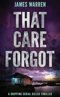Front cover_That Care Forgot