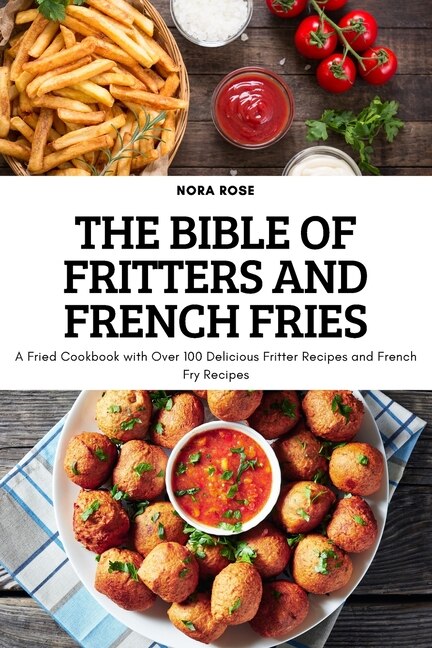 Couverture_The Bible of Fritters and French Fries