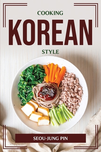 Front cover_Cooking Korean Style