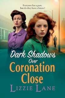 Front cover_Dark Shadows Over Coronation Close
