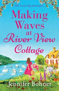 Front cover_Making Waves at River View Cottage