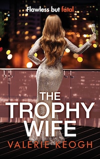 Front cover_The Trophy Wife
