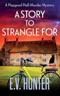 Front cover_A Story to Strangle For