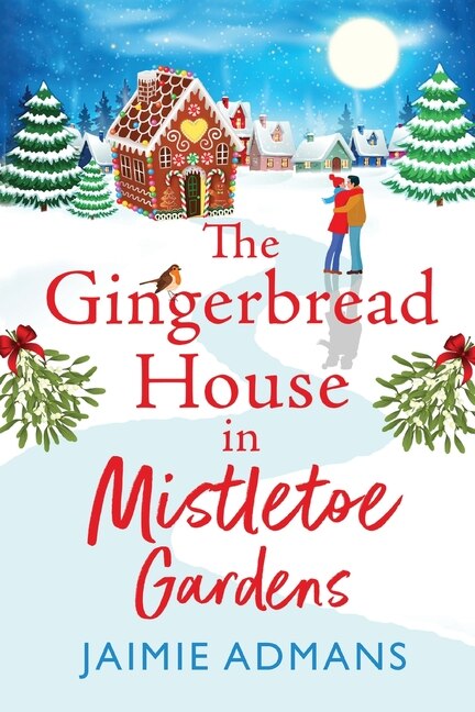 Couverture_The Gingerbread House in Mistletoe Gardens