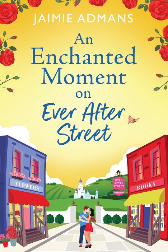 Front cover_An Enchanted Moment on Ever After Street