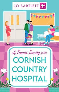 Front cover_A Found Family at the Cornish Country Hospital