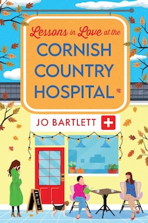 Couverture_Lessons in Love at the Cornish Country Hospital