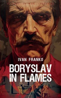 Front cover_Boryslav in Flames