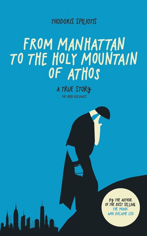Front cover_From Manhattan to the Holy Mountain of Athos