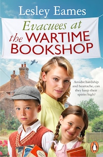 Front cover_Evacuees at the Wartime Bookshop