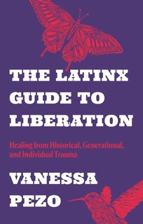 Couverture_The Latinx Guide to Liberation