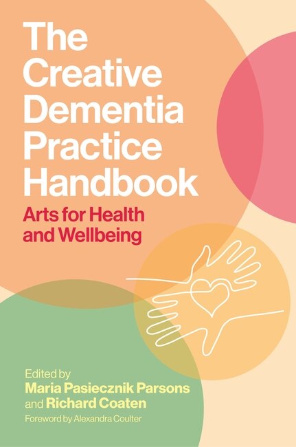 Couverture_The Creative Dementia Practice Handbook