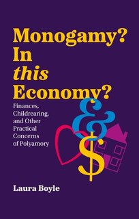 Couverture_Monogamy? In this Economy?