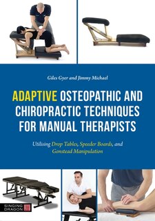 Front cover_Adaptive Osteopathic and Chiropractic Techniques for Manual Therapists