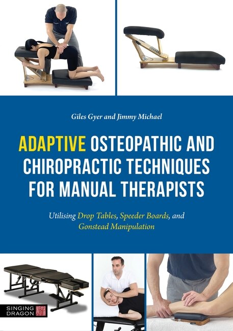 Front cover_Adaptive Osteopathic and Chiropractic Techniques for Manual Therapists