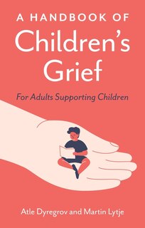 Couverture_A Handbook of Children's Grief