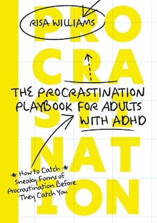 Front cover_The Procrastination Playbook for Adults with ADHD
