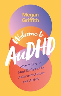 Front cover_Welcome to AuDHD