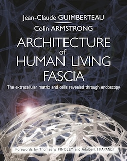 Front cover_Architecture of Human Living Fascia