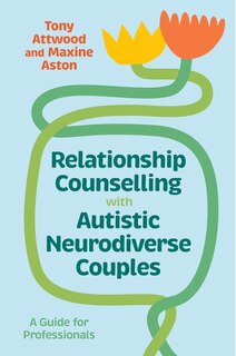 Couverture_Relationship Counselling with Autistic Neurodiverse Couples