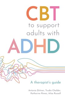 Front cover_CBT to Support Adults with ADHD