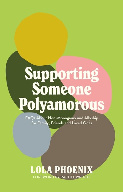 Front cover_Supporting Someone Polyamorous