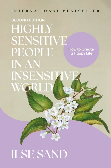 Front cover_Highly Sensitive People in an Insensitive World, 2nd edition