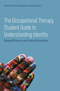 Front cover_The Occupational Therapy Student Guide to Understanding Identity