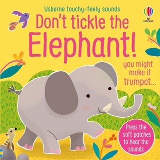 Front cover_Don't Tickle the Elephant!