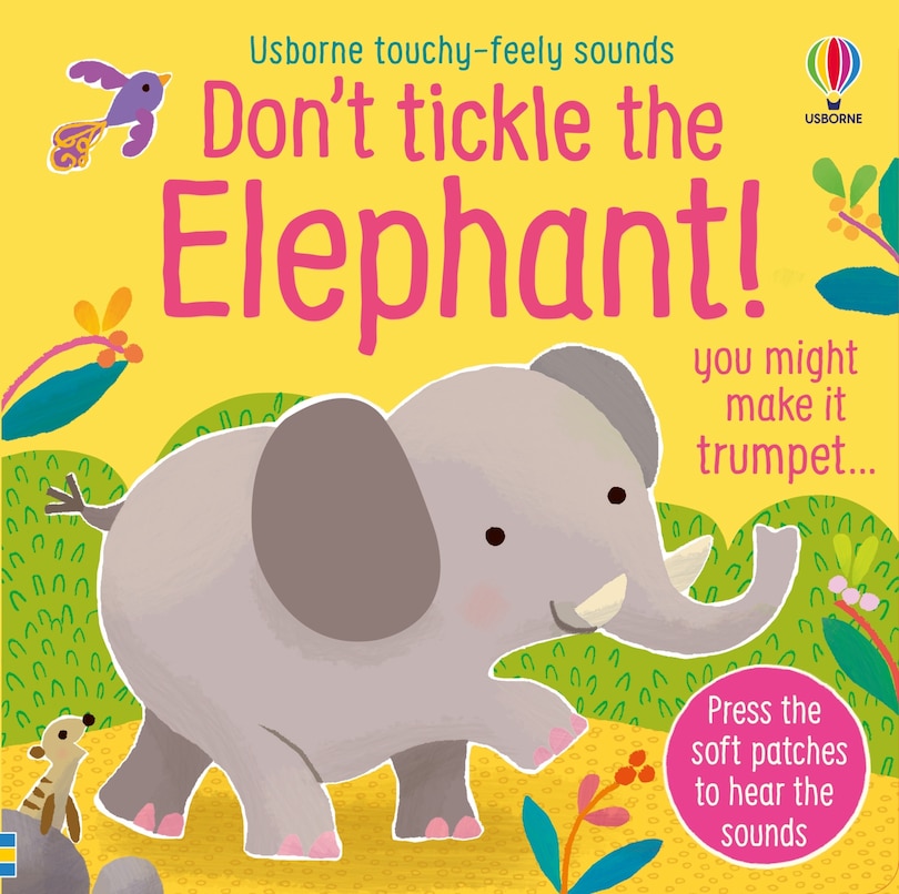 Front cover_Don't Tickle the Elephant!