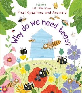 Front cover_First Questions and Answers: Why Do We Need Bees?