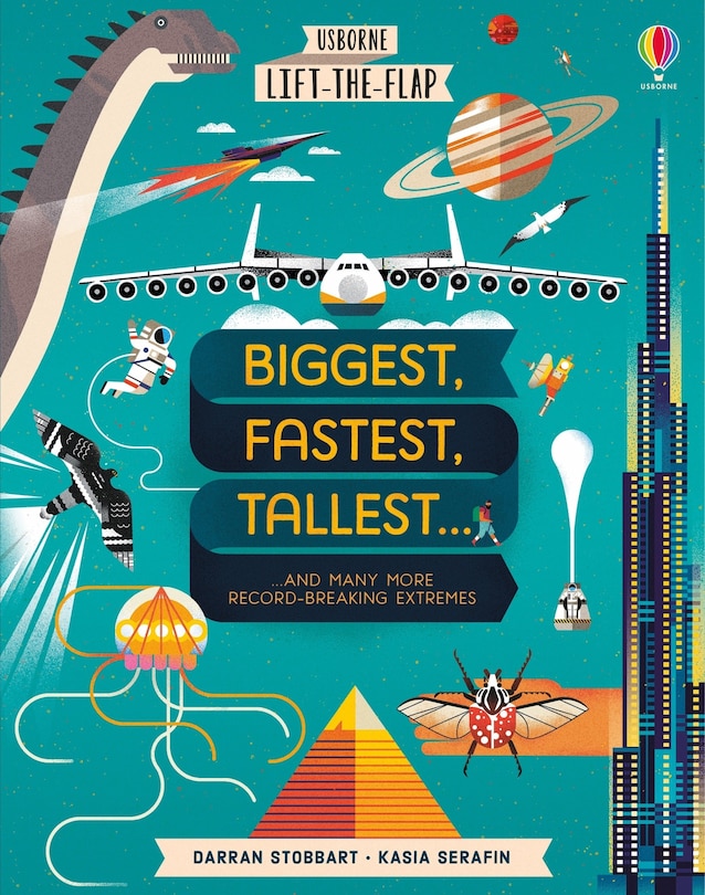 Front cover_Lift-The-Flap Biggest, Fastest, Tallest...