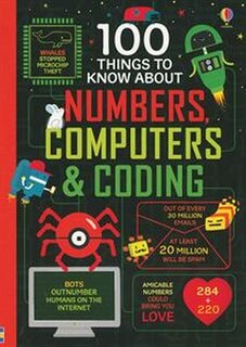 Front cover_100 Things to Know about Numbers, Computers & Coding