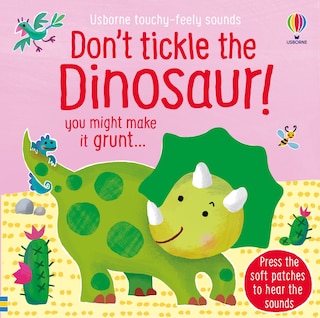 Front cover_Don't Tickle the Dinosaur!