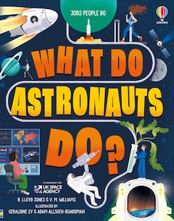 Front cover_What Do Astronauts Do?