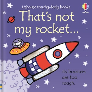 Front cover_That's Not My Rocket...