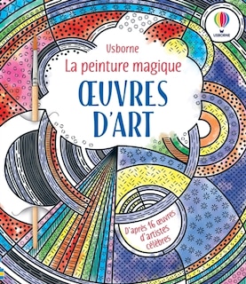 Oeuvres d'art: La peinture magique