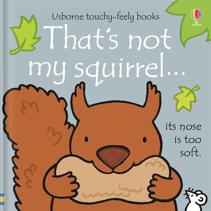 Front cover_That's not my squirrel.