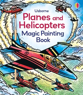 Front cover_Planes and Helicopters Magic Painting Book