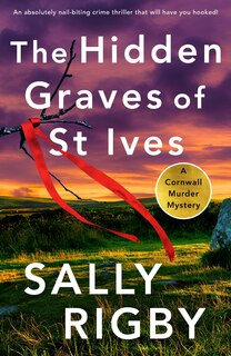 Front cover_The Hidden Graves of St Ives