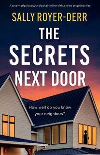 Front cover_The Secrets Next Door