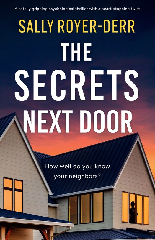 Front cover_The Secrets Next Door