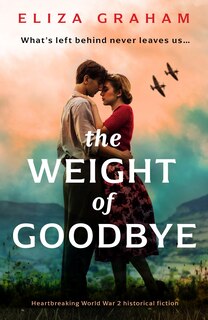 Front cover_The Weight of Goodbye