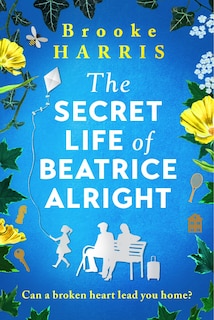 Couverture_The Secret Life of Beatrice Alright
