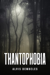 Front cover_Thantophobia
